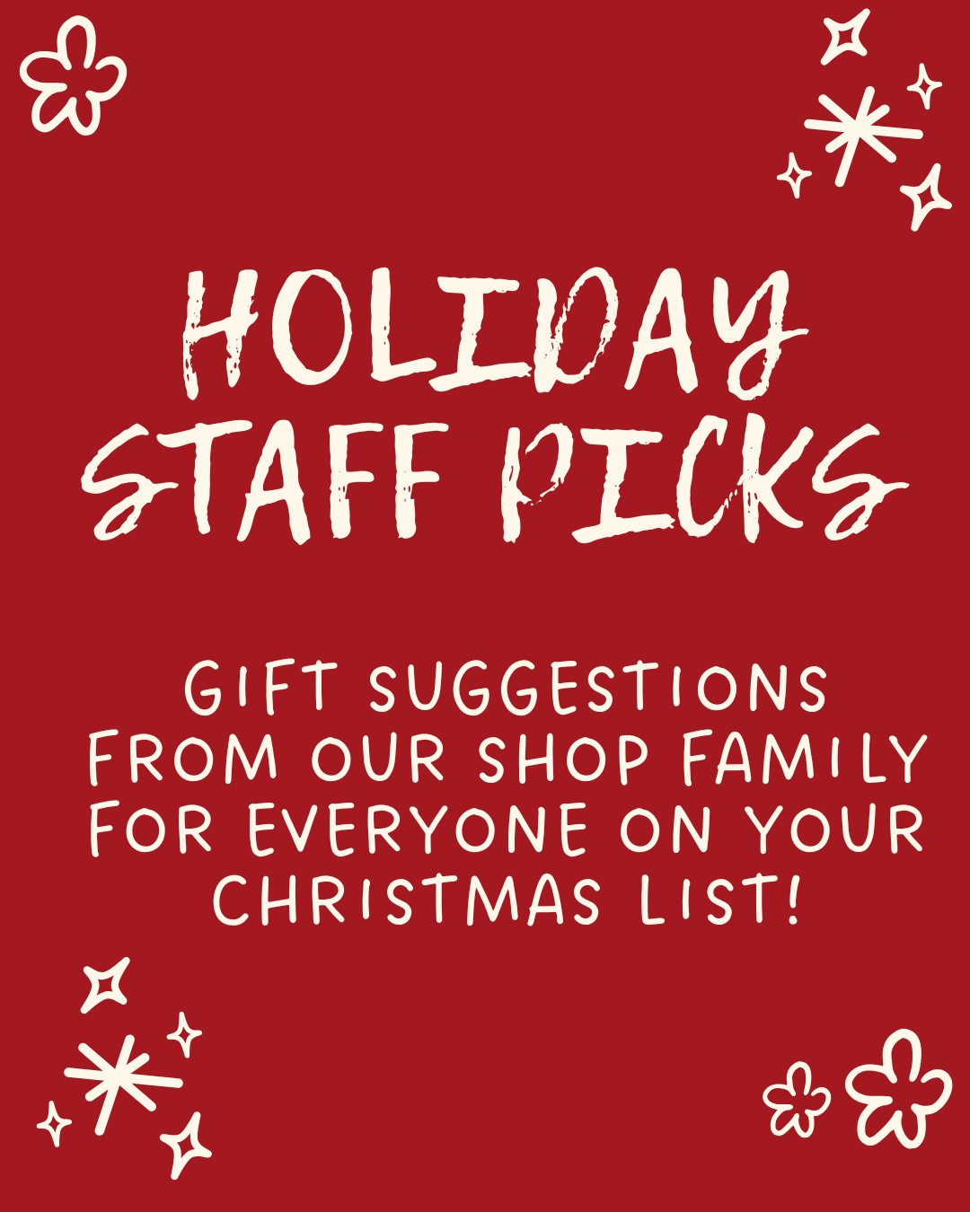 Holiday Staff Picks