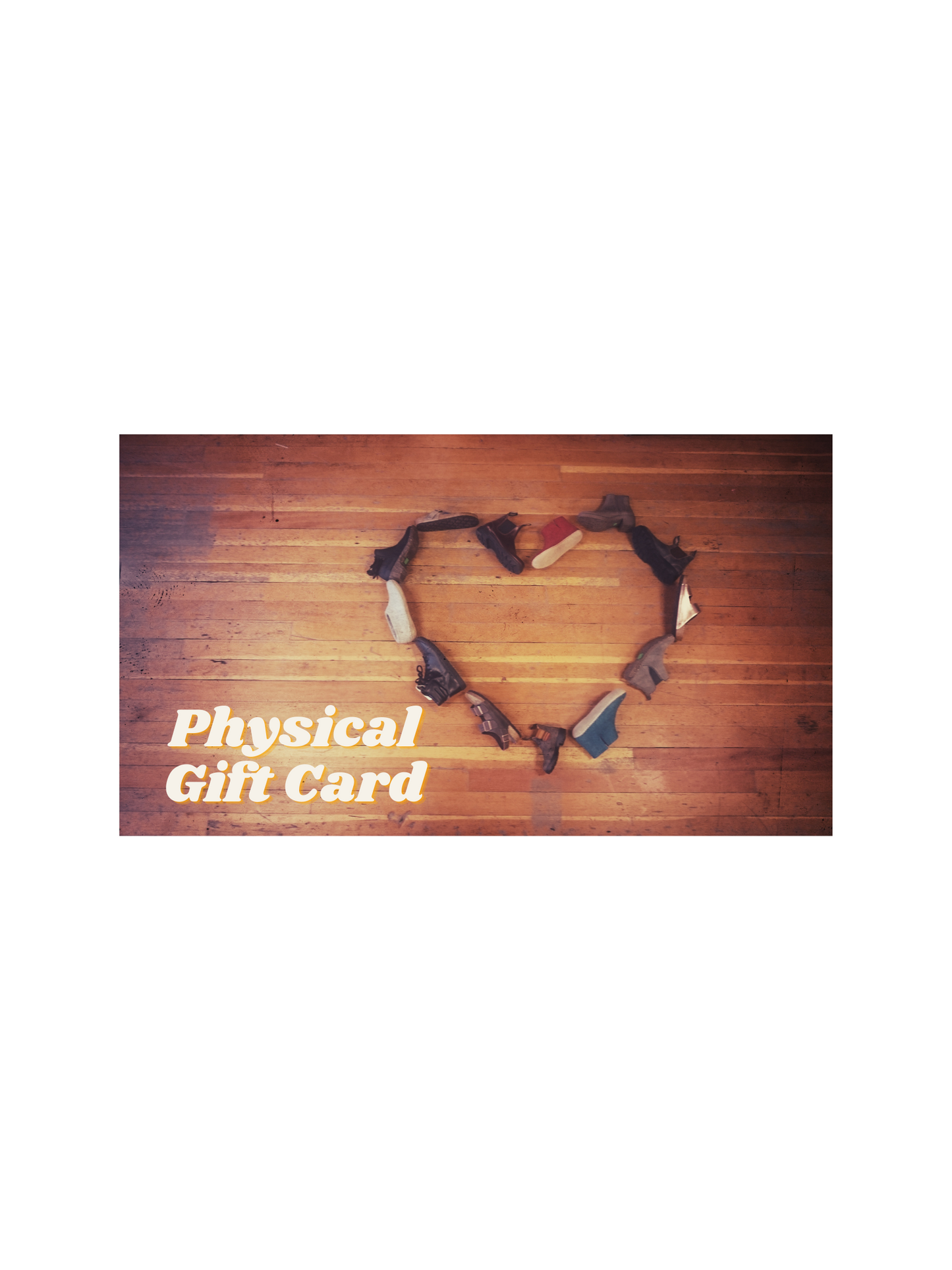 Broadway Shoe Repair Physical Gift Card